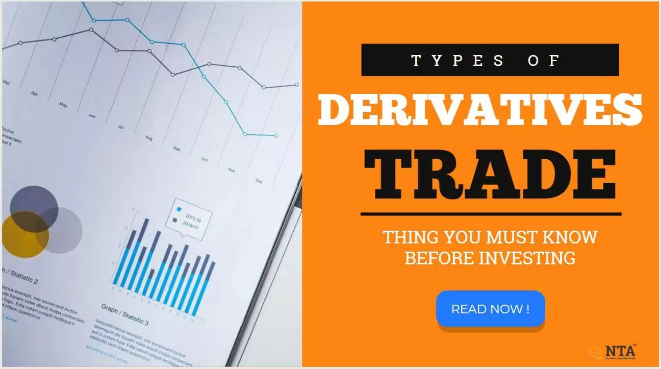 Types of Derivatives Advantages, Disadvantages & Tips for Trading