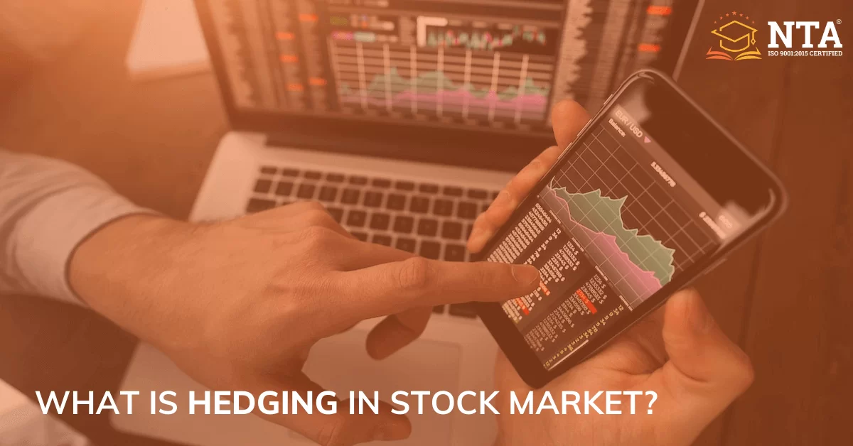 What is Hedging in Stock Market?