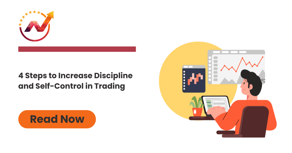 4 Steps to Increase Discipline and Self-Control in Trading